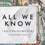 makna-lagu-all-we-know-the-chainsmokers