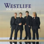 makna-lagu-you-raise-me-up-westlife